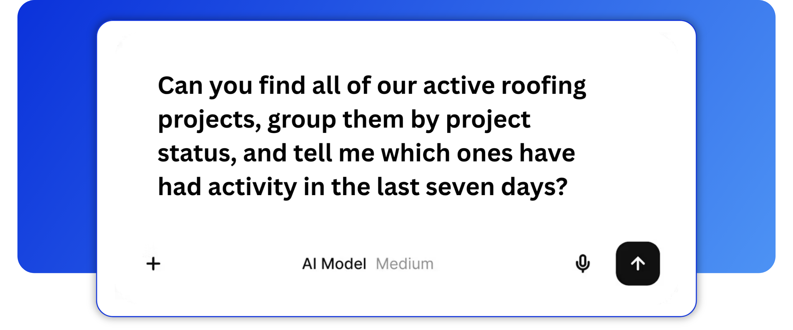 AI prompt asking CompanyCam MCP to find active roofing projects, group them by project status, and identify projects with activity in the last seven days.