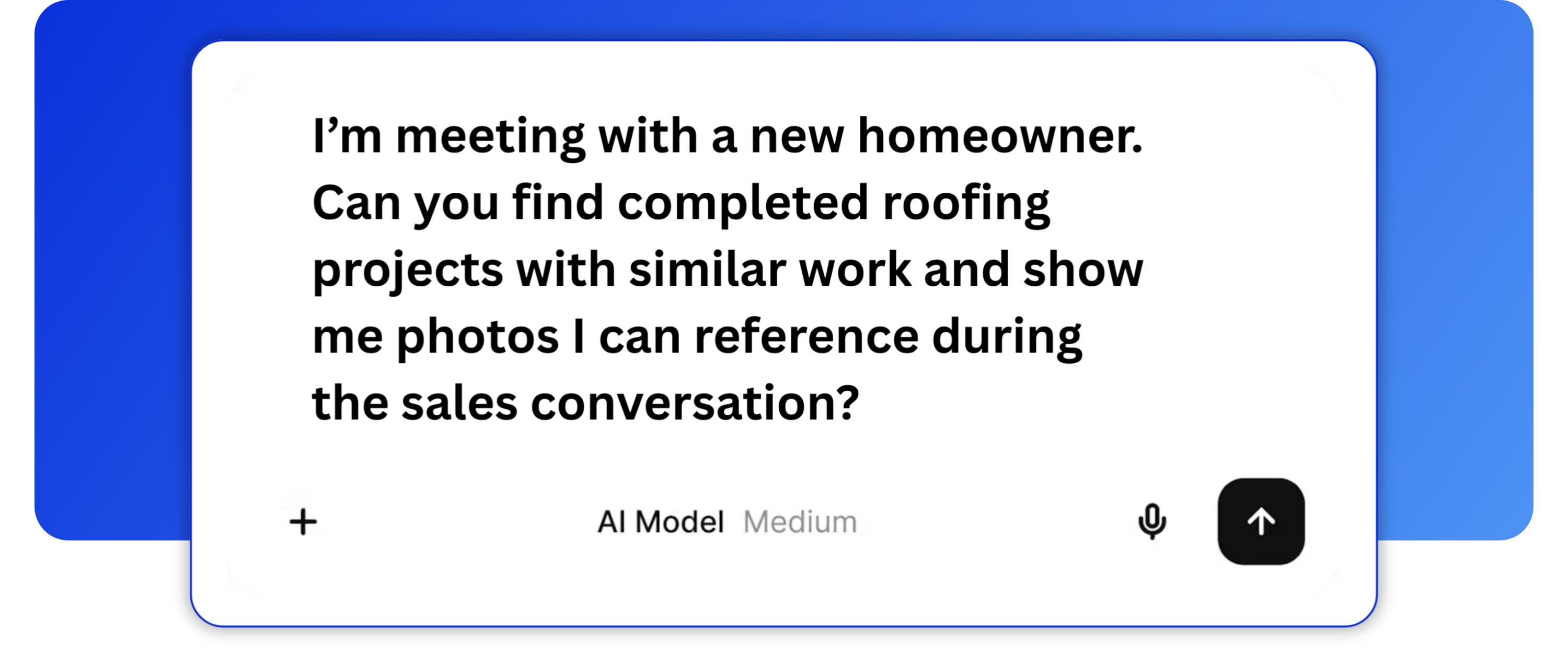 AI prompt asking CompanyCam MCP to find completed roofing projects with similar work and surface project photos to reference during a homeowner sales conversation.