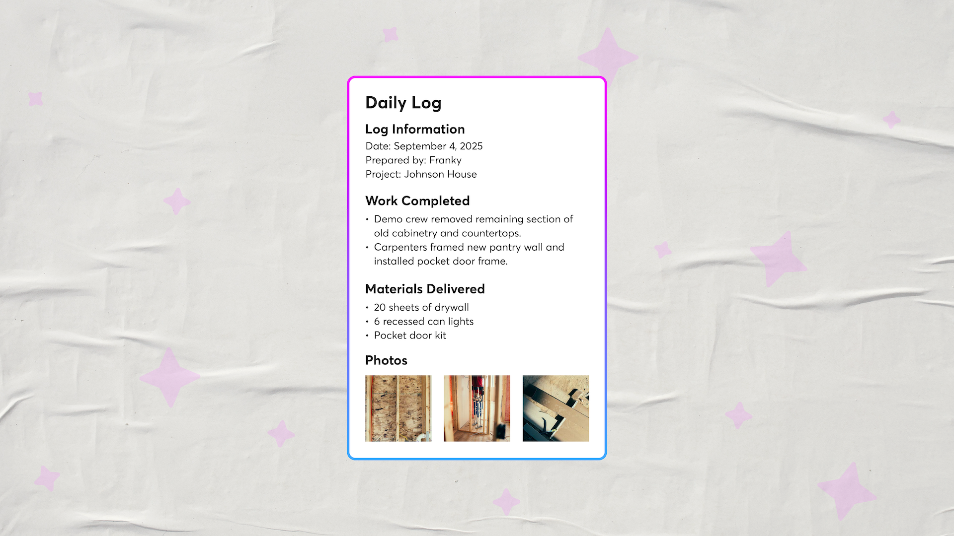 AI-generated daily log report showing completed work materials and progress photos
